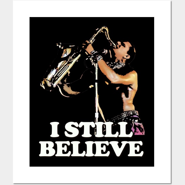 I still believe Lost Boys Wall Art by Stevendan